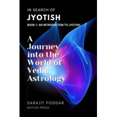 A Journey into The World of Vedic Astrology